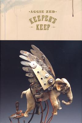 Aggie Zed: Keeper's Keep - Sloan, Mark, MD (Editor)