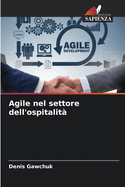 Agile nel settore dell'ospitalit?