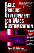 Agile Product Development for Mass Customization