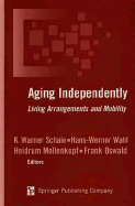 Aging Independently: Living Arrangements and Mobility