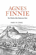 Agnes Finnie: The 'Witch' of the Potterrow Port
