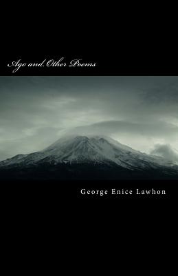 Ago and Other Poems - Lawhon, George Enice