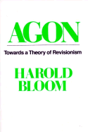 Agon: Towards a Theory of Revisionism