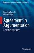 Agreement in Argumentation: A Discursive Perspective