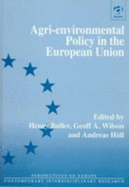 Agri-Environmental Policy in the European Union