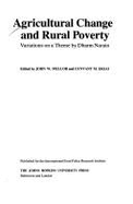 Agricultural Change and Rural Poverty: Variations on a Theme by Dharm Narain