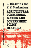 Agricultural Commercialization and Government Policy in Africa