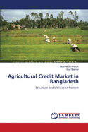 Agricultural Credit Market in Bangladesh