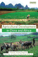 Agricultural Development in China and Africa: A Comparative Analysis