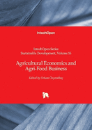 Agricultural Economics and Agri-Food Business