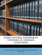 Agricultural Experiment Stations in Foreign Countries