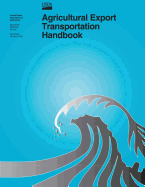 Agricultural Export Transportation Handbook