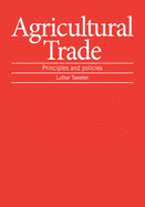 Agricultural Trade: Principles and Policies