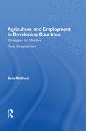 Agriculture And Employment In Developing Countries: Strategies For Effective Rural Development