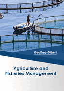 Agriculture and Fisheries Management