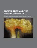 Agriculture and the Farming Business