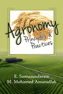 Agronomy: Principles and Practices