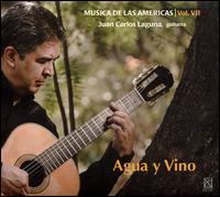 Agua y Vino: Musica de Las Americas, Vol. VII - Gustavo Martn (cello); Irasema Terrazas (vocals); Juan Carlos Laguna (guitar); Marisa Canales (flute);...