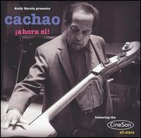 Ahora Si! - Cachao