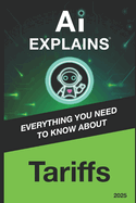 AI Explains: Tariffs