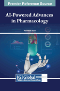 AI-Powered Advances in Pharmacology