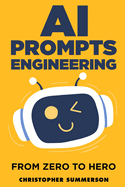 AI Prompt Engineering - Zero to Hero