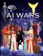 AI Wars: The Destruction