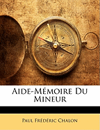 Aide-Mmoire Du Mineur