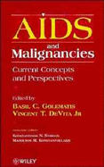 AIDS and Malignancies: Current Concepts and Prospectives - Golematis, Basil C (Editor), and DeVita, Vincent T, MD (Editor)