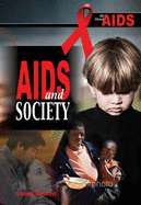 AIDS and Society - Nelson, Sheila, and Berlan, Elise DeVore (Editor)