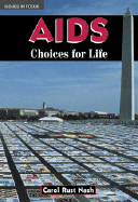 AIDS: Choices for Life