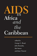 AIDS in Africa and the Caribbean