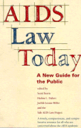 AIDS Law Today: A New Guide for the Public