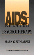 AIDS-Related Psychotherapy - Winiarski, Mark G, and Winiarski Mark