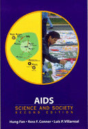 AIDS: Science & Society 2e - Fan, Hung, and Fan, and Conner, Ross F