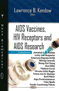 AIDS Vaccines, HIV Receptors, and AIDS Research