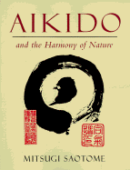 Aikido and the Harmony of Nature