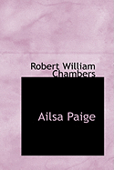 Ailsa Paige - Chambers, Robert William