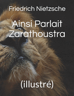 Ainsi Parlait Zarathoustra: (illustr?)