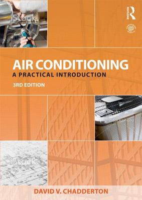 Air Conditioning: A Practical Introduction - Chadderton, David