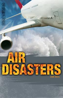 Air Disasters - Weil, Ann