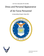 Air Force Instruction AFI 36-2903 Dress and Personal Appearance of Air Force Personnel incorporating Change 4, May 2015