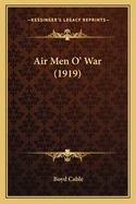 Air Men O' War (1919)