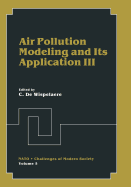 Air Pollution Modeling and Its Application III