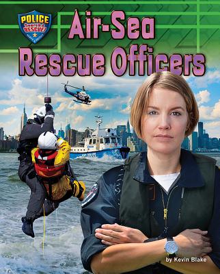 Air-Sea Rescue Officers - Blake, Kevin