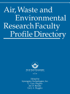 Air, Waste and Environmental Research Faculty Profile Directory