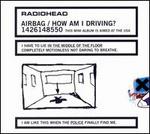 Airbag/How Am I Driving? - Radiohead