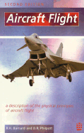 Aircraft Flight: A Description of the Physical Principles of Aircraft Flight