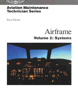 Airframe: Volume 2: Systems - Crane, Dale