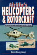 Airlife's Helicopters & Rotorcraft - Simpson, Rod